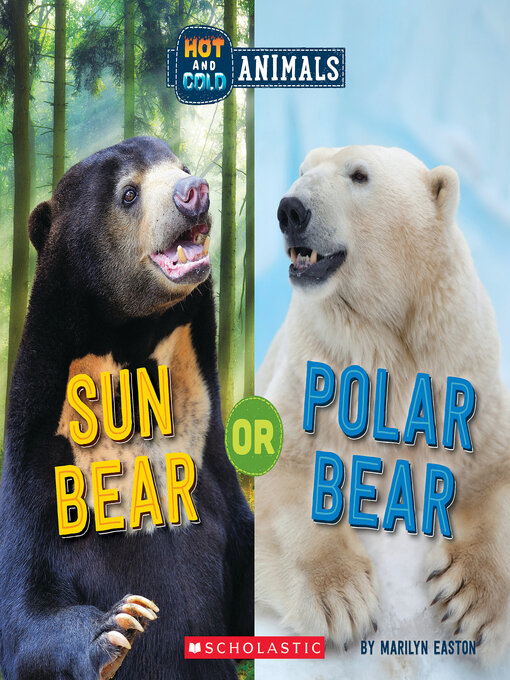 Title details for Sun Bear or Polar Bear by Marilyn Easton - Wait list